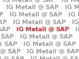 IG Metall @ SAP